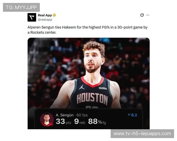 火箭进攻端高度依赖申京策应单场送出5次精妙助攻